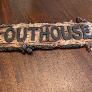 Bathroom "Outhouse" sign